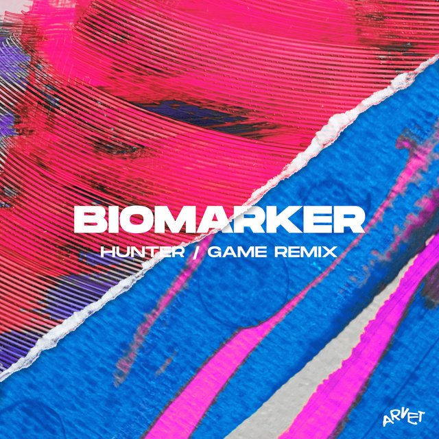 Biomarker (Hunter/Game Remix)