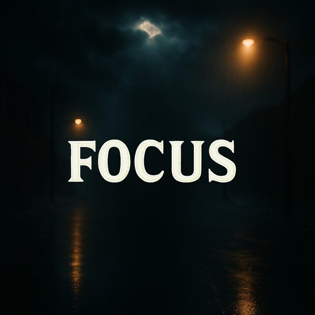 Focus