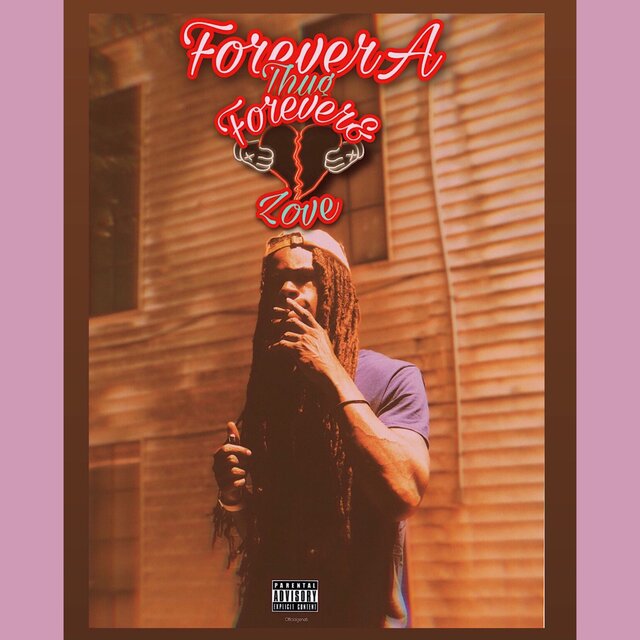 Forever A ThugForever & Love