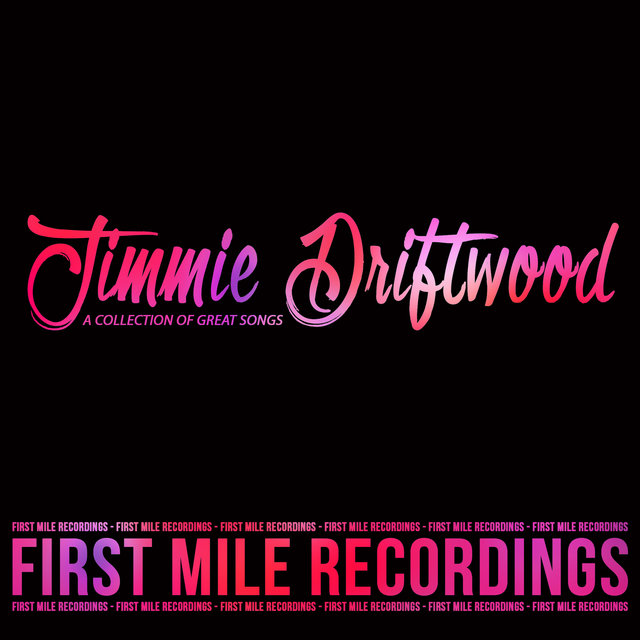 Jimmie Driftwood - A Collection of Great Songs