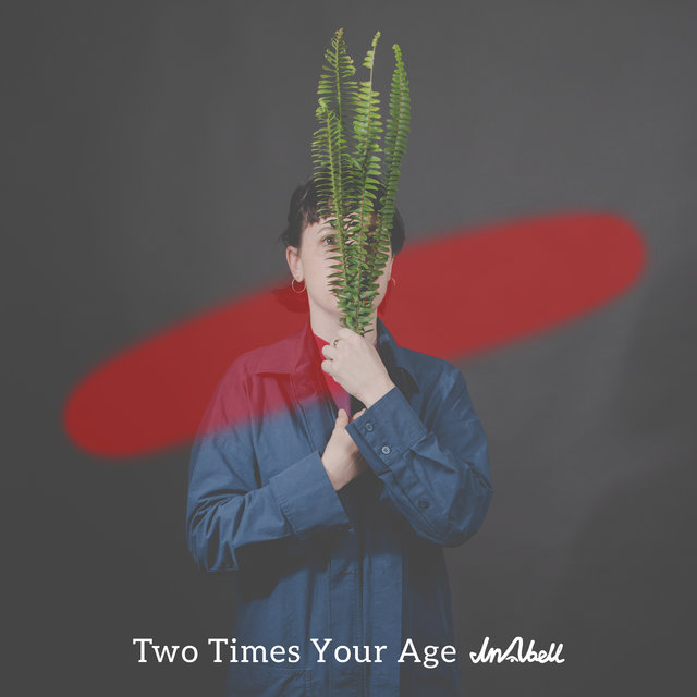 Two Times Your Age