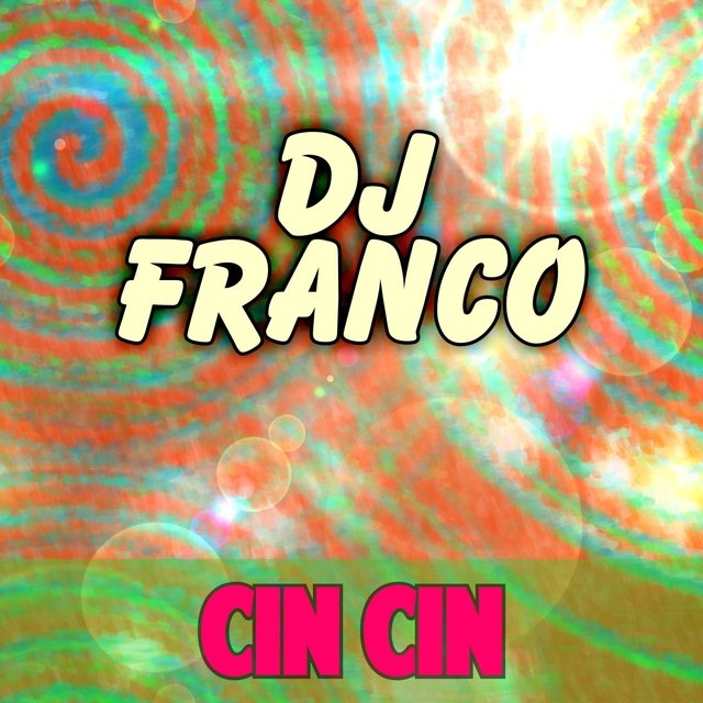 Cin cin