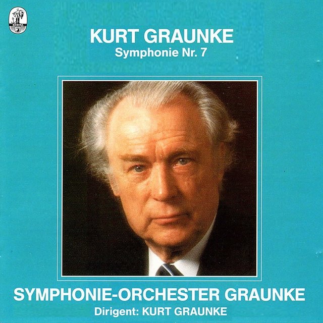 Graunke: Symphony No. 7