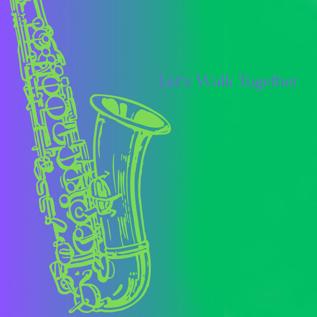 Let's Walk Together