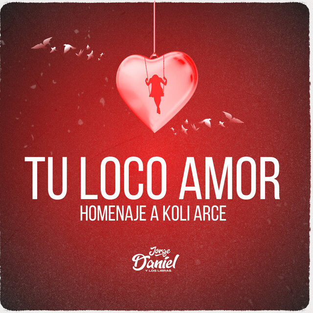Tu Loco Amor