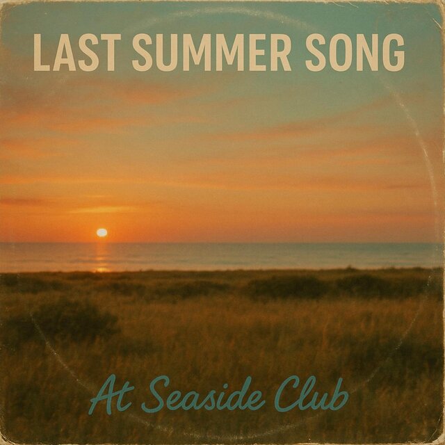 Last Summer Song