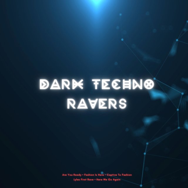 Dark Techno Ravers