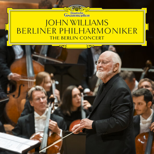 Cover art for album John Williams: The Berlin Concert by Berliner Philharmoniker, John Williams