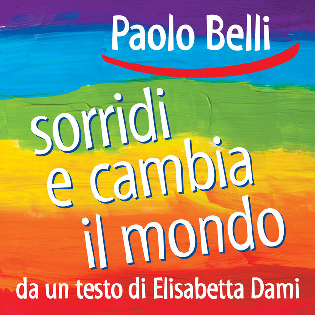 Sorridi e cambia il mondo