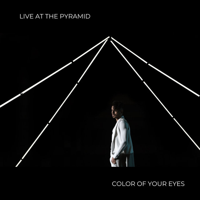 Color of Your Eyes (Live At The Pyramid)