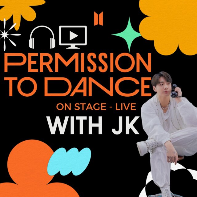 🎧 📺  Permission to Dance with Jungkook | PTDOS