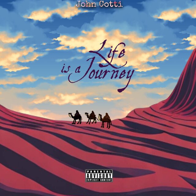 LIFE IS A JOURNEY