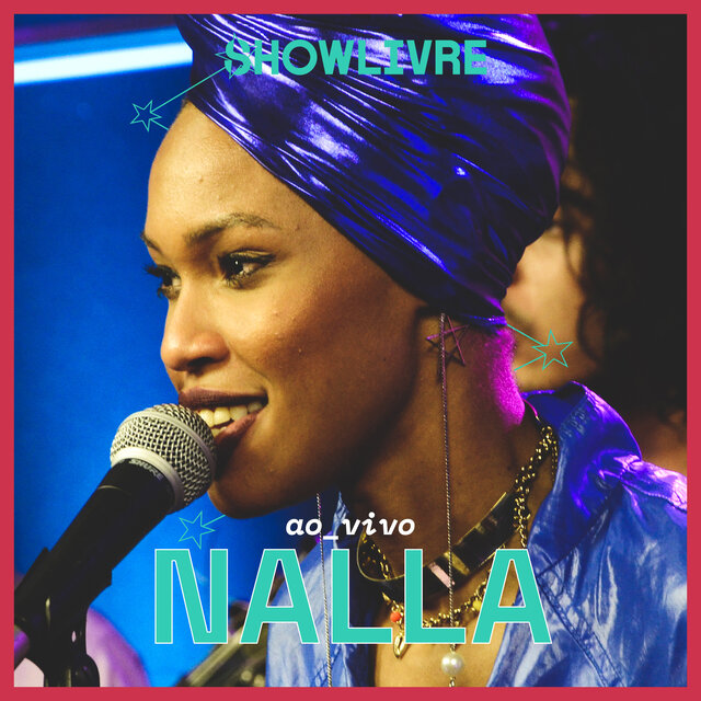 Nalla no Estúdio Showlivre (Ao Vivo)