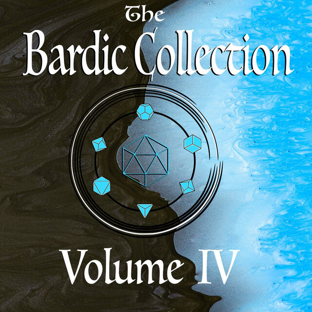 The Bardic Collection Vol. IV