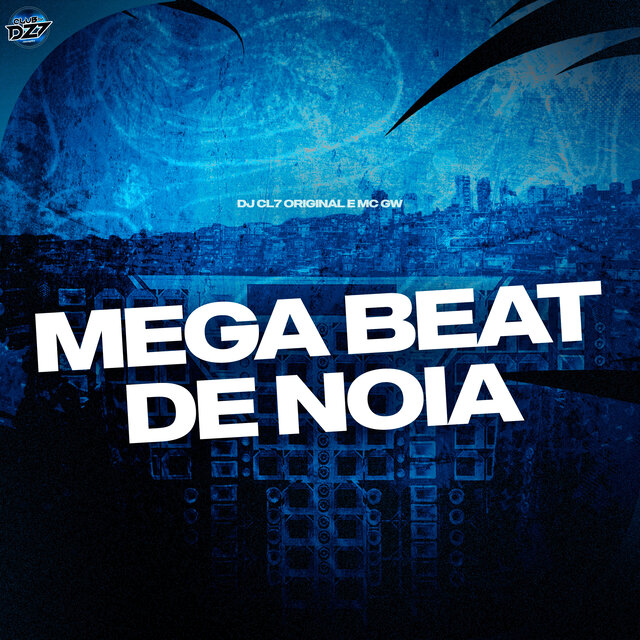 MEGA BEAT DE NOIA