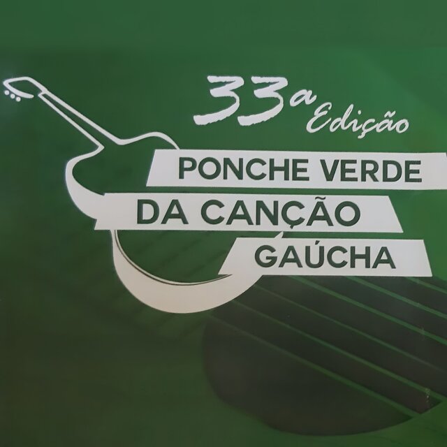 33º Ponche Verde da Canção Gaúcha