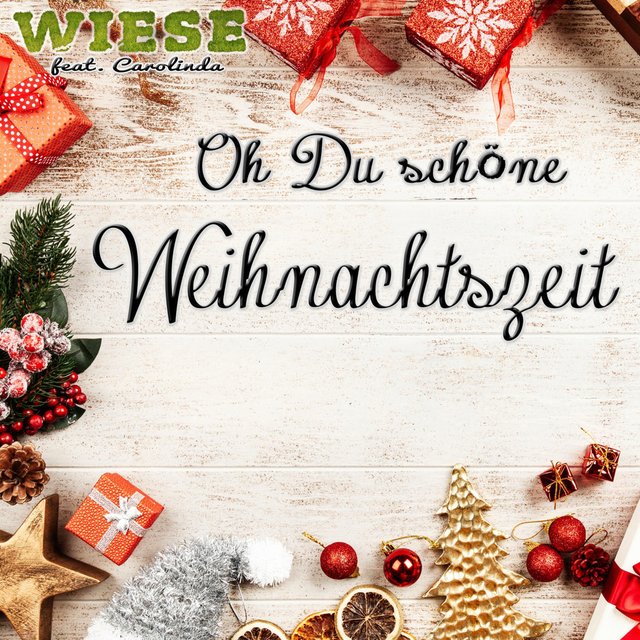 Oh du schöne Weihnachtszeit (feat. Carolinda)