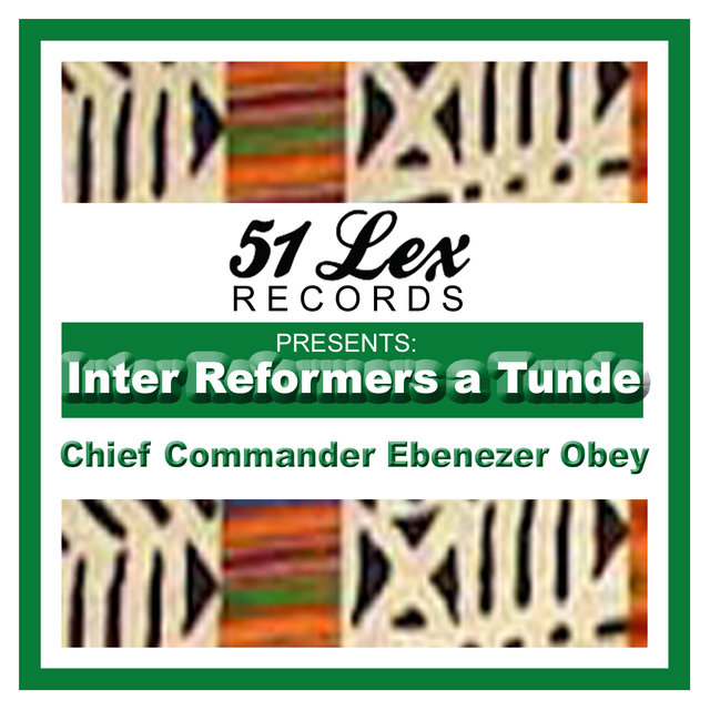 51 Lex Presents Inter Reformers a Tunde