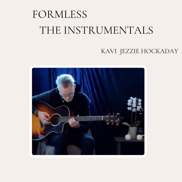 Formless, The Instrumentals