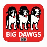 Big Dawgs (feat. Dj CFour) (Paper Plates Remix)