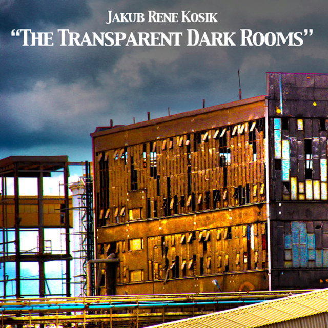 The Transparent Dark Rooms