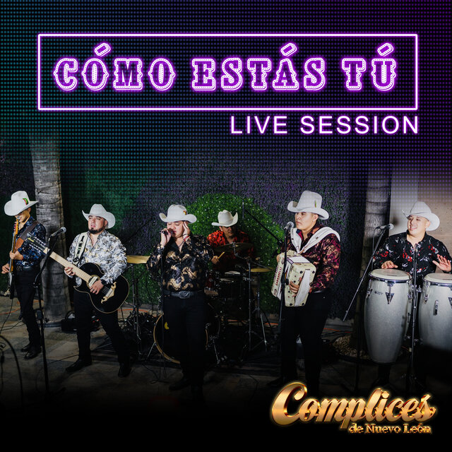 Cómo Estás Tú (Live Session)