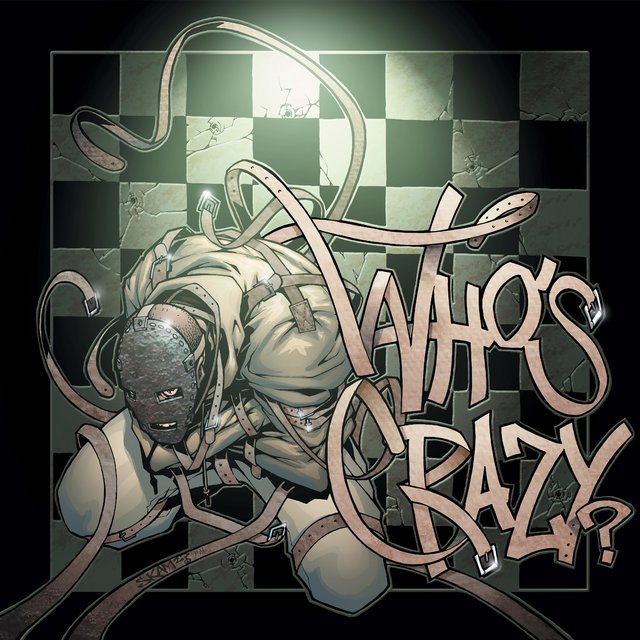 Who's Crazy?