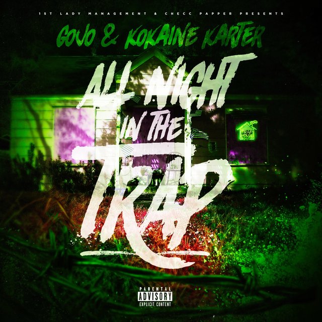 All Night In The Trap