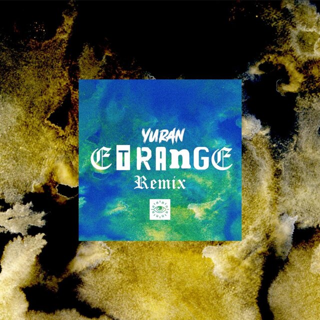 Étrange (Remix)