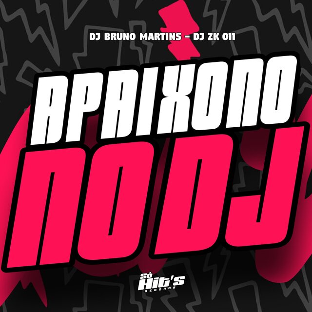 Apaixono no DJ