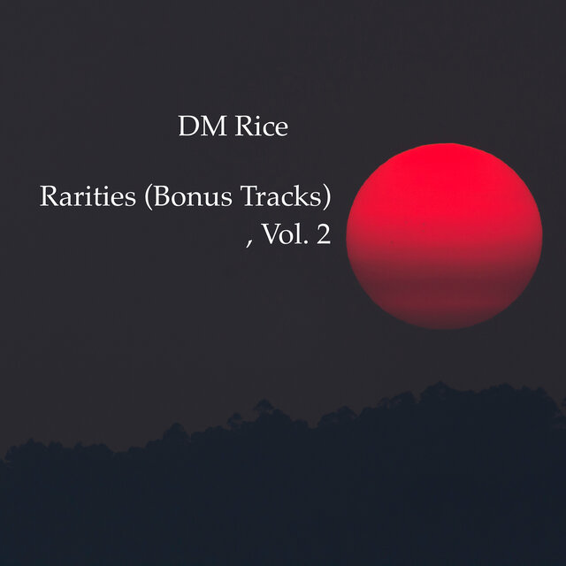 Rarities (Bonus Tracks), Vol. 2