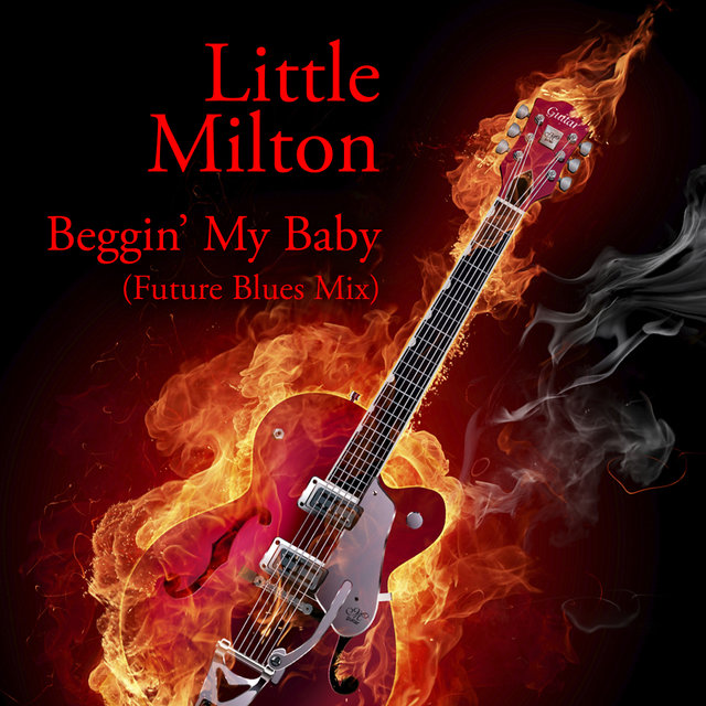 Beggin' My Baby (Future Blues Mix)