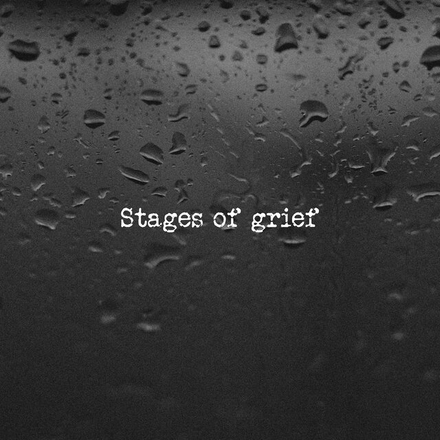 Stages of grief