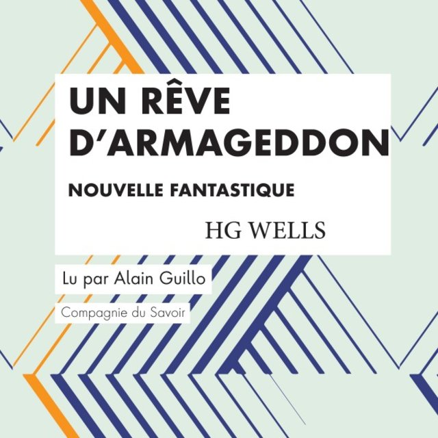 Un Rêve d'Armageddon (Les classiques du fantastique)
