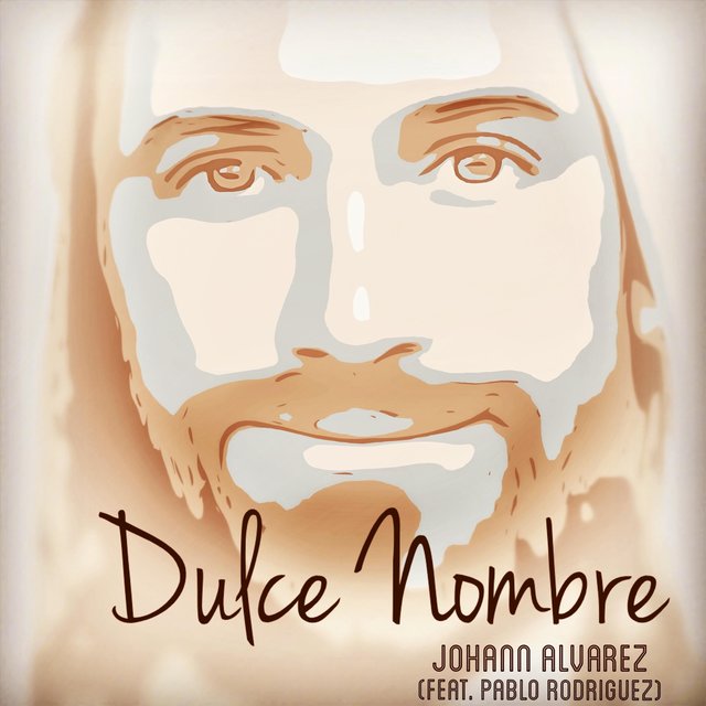 Dulce Nombre (feat. Pablo Rodriguez)