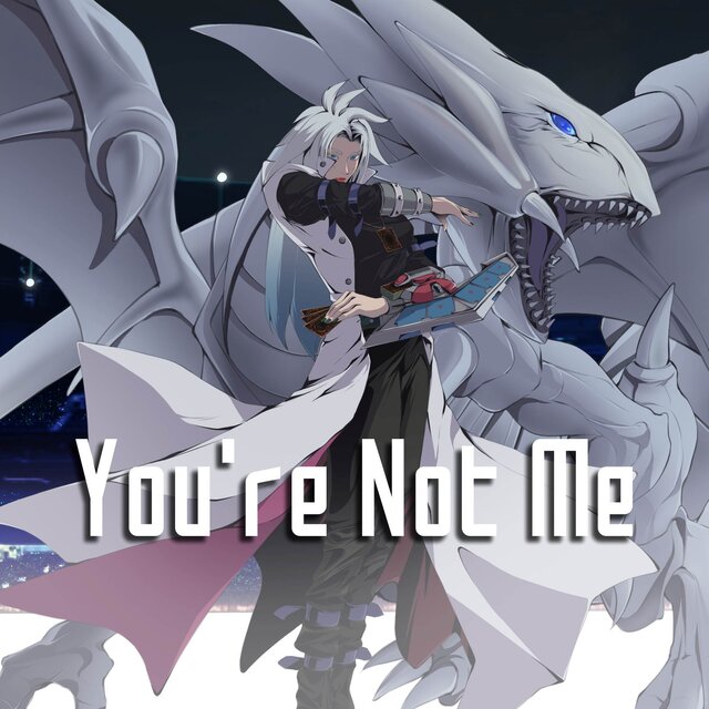 You're Not Me (from 