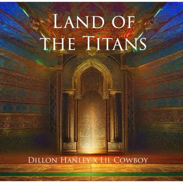 Land of the Titans (feat. Lil Cowboy)