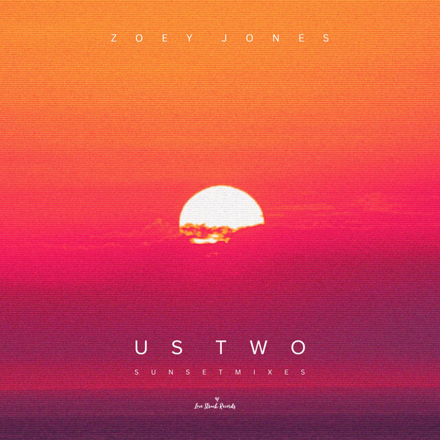 Us Two (Sunset Mixes)