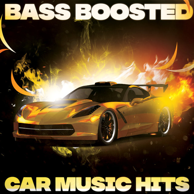 Bass Boosted: Car Music Hits