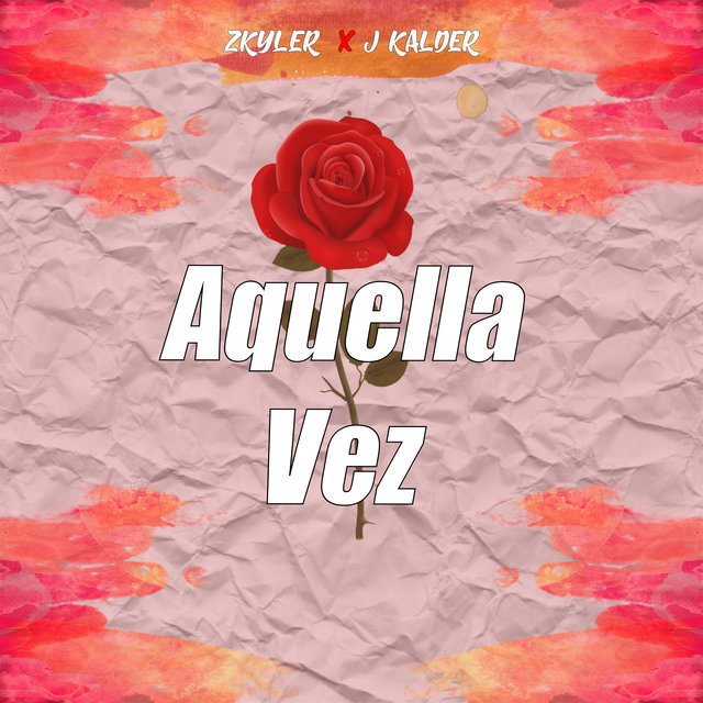 Aquella Vez