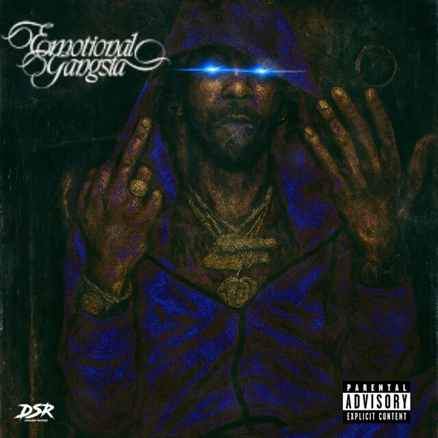 Emotional Gangsta