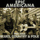 Cover art for album Epic Americana by Various Artists