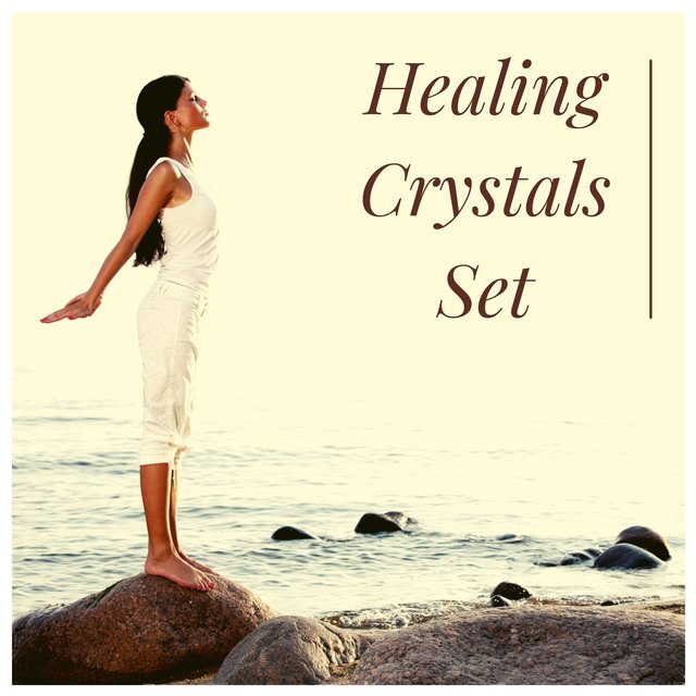 Healing Crystals Set - Chakra Balancing Music for Yoga, Meditation, Zen, Aura Cleansing