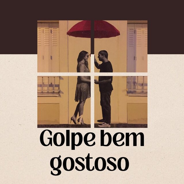 GOLPE BEM GOSTOSO (Remastered 2025)