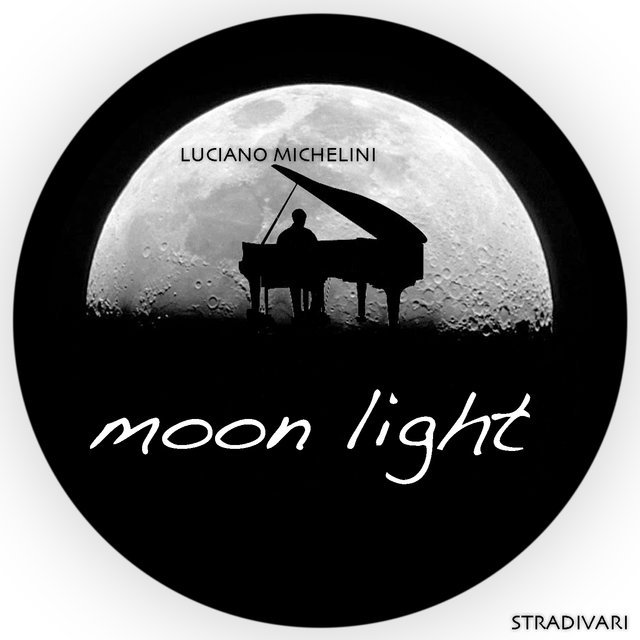 Moonlight Album Composed And Performed By Luciano Michelini