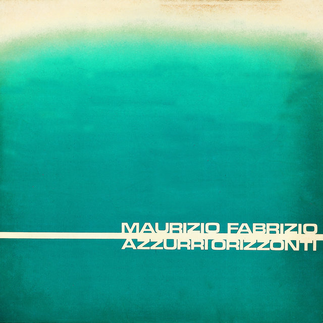 Azzurri Orizzonti (Remastered)