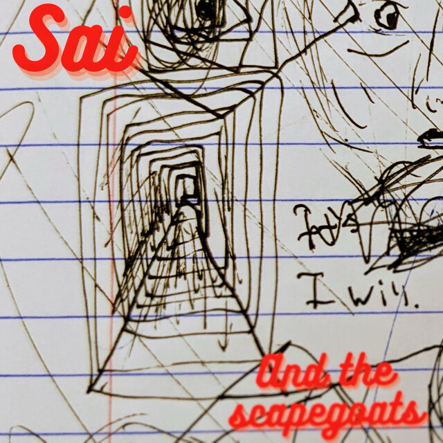 Sai and His Scapegoats