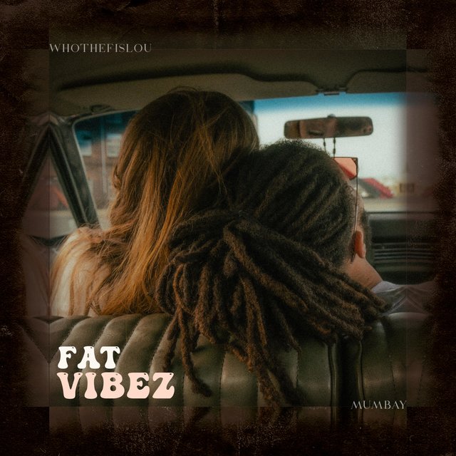 Fat Vibez (feat. ambrozia)