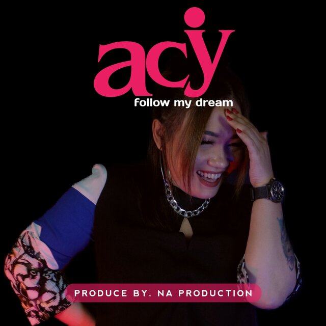 Follow My Dream