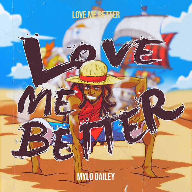 Love Me Better
